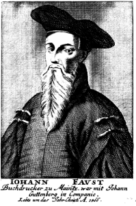 Johann Fust (Faust) of Maintz.